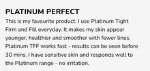 Platinum Advanced Tight, Firm & Fill Face Serum